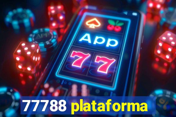 77788 plataforma